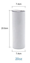 Load image into Gallery viewer, 20 oz. Skinny Tumbler